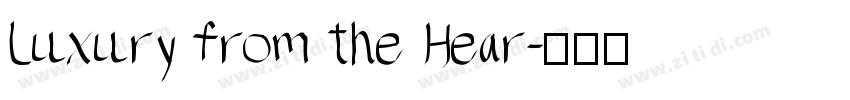 Luxury from the Hear字体转换